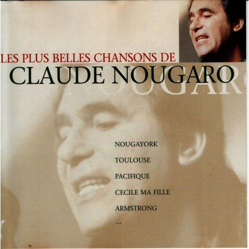 LES PLUS BELLES CHANSONS DE CLAUDE NOUGARO Rakuten