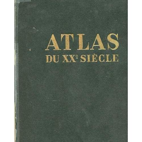 Atlas Du Xxe Siecle Nathan Pas Cher Ou D'occasion Sur Rakuten