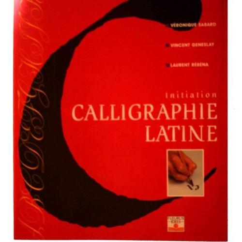 Calligraphie Latine Pas Cher Ou Doccasion Sur Rakuten - 