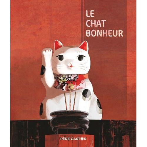 Achat Chat Bonheur Pas Cher Ou D Occasion Rakuten