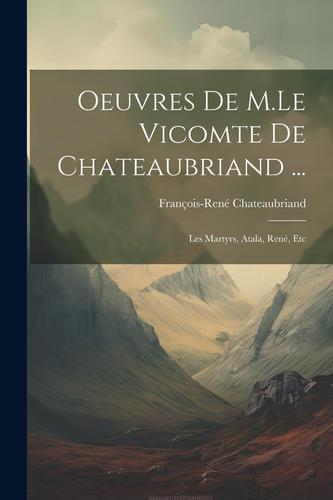 Achat Chateaubriand Les Martyrs Pas Cher Ou D Occasion Rakuten