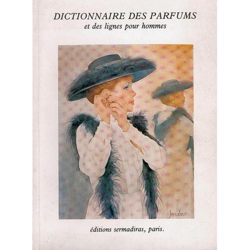 dictionnaire des parfums