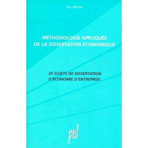 Méthodologie de la dissertation économique (8 étapes) - Tifawt