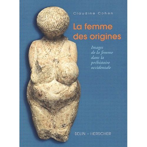 Femmes De La Prehistoire Pas Cher Ou Doccasion Sur Rakuten - 