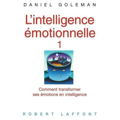 daniel goleman intelligence emotionnelle ppt