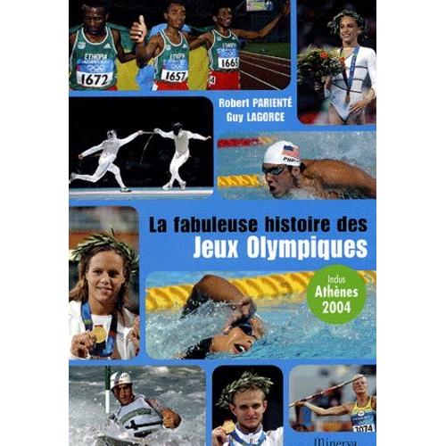 La Fabuleuse Histoire Des Jeux Olympiques Pas Cher Ou D - 