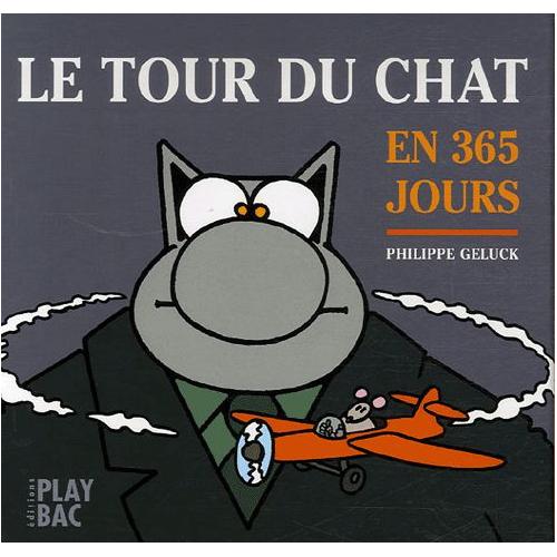 Achat Le Tour Du Chat En 365 Jours Pas Cher Ou D Occasion Rakuten