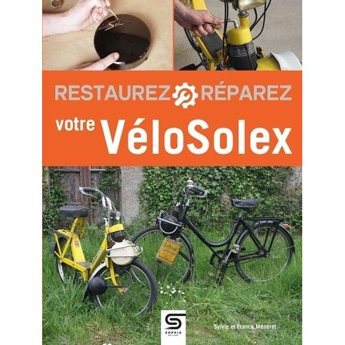 Livre Velosolex Pas Cher Ou Doccasion Sur Rakuten - 