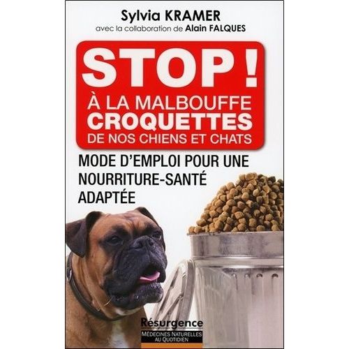 Stop A La Malbouffe Croquettes De Nos Chiens Et Chats Pas