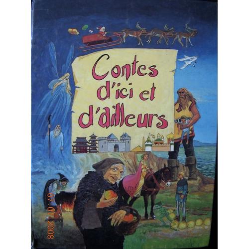 Contes D'ici Et D'ailleurs - Enfant, Jeunesse | Rakuten