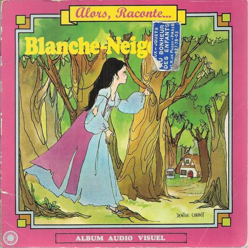 Alors, Raconte Blanche Neige d'après les Frères Grimm (Livre Disque) Rakuten Alors, Raconte Blanche Neige d'après les Frères Grimm (Livre Disque) Rakuten
