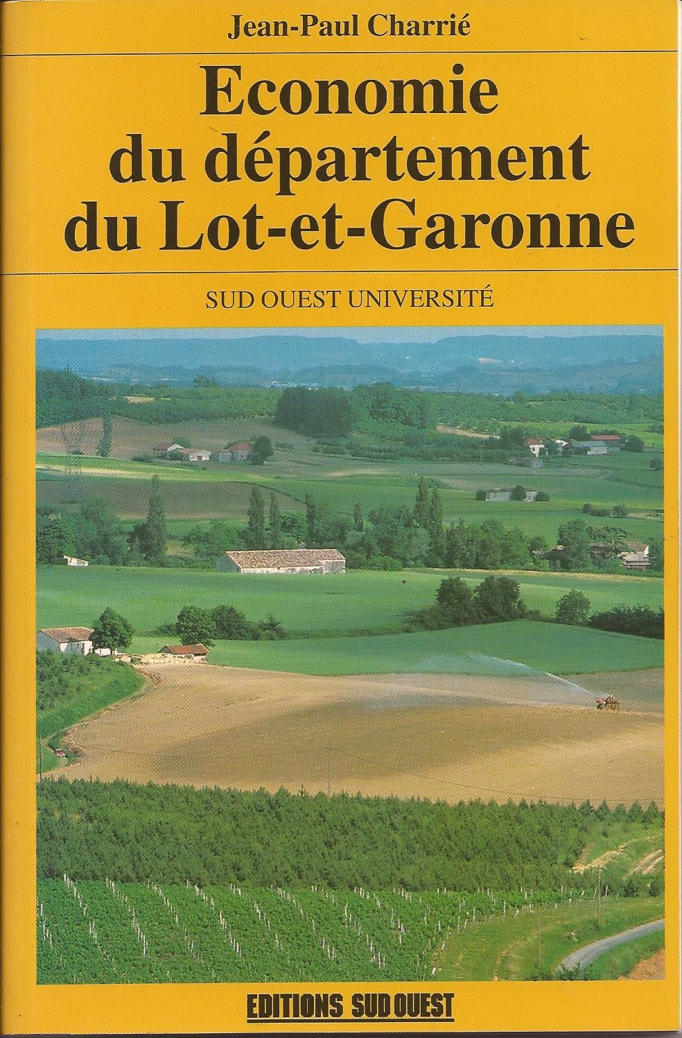 Economie du département du Lot-et-Garonne
