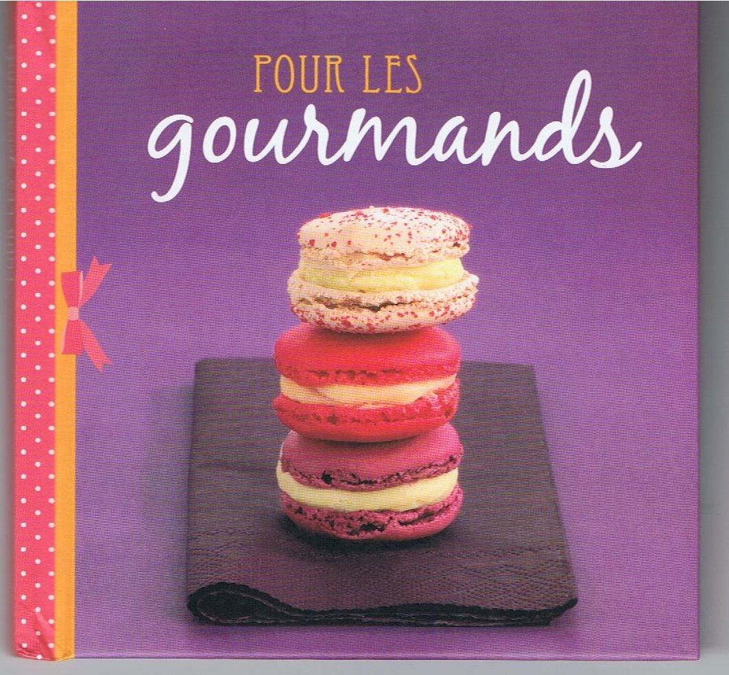 Pour les Gourmands