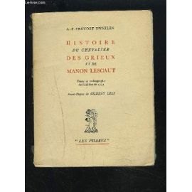 Histoire Du Chevalier Des Grieux Et De Manon Lescault. - Prevost A.-F.