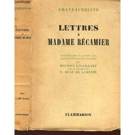 Lettres A Madame Recamier - Chateaubriand