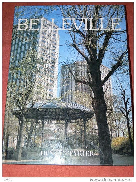 Belleville - Belleville, mon village SUIVI DE Histoire de Belleville