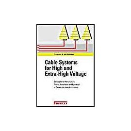 Cable Systems for High and Extra-High Voltage - Egon Peschke