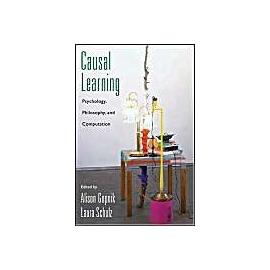 Causal Learning: Psychology, Philosophy, and Computation - Alison Gopnik