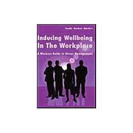 Inducing Wellbeing in the Workplace - Gradle Gardner Martin