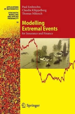 Modelling Extremal Events - For Insurance And Finance