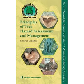 Principles of tree hazard assessment and management - Collectif