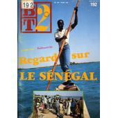 Bt2 Le Sénégal Bibliothèque De Travail Collection De Brochures Hebdomadaires Pour Le Travail Libre Des Enfantsmagazine Illustré 192 - 