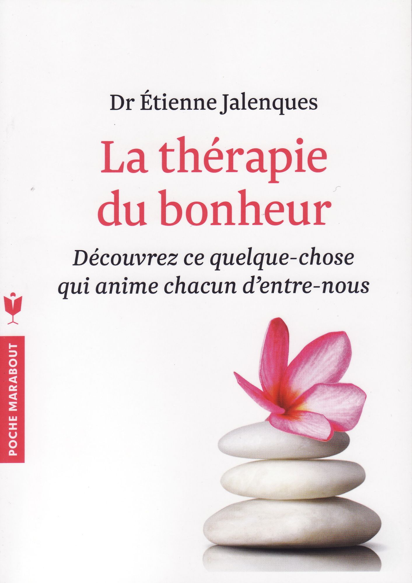 la therapie du bonheur
