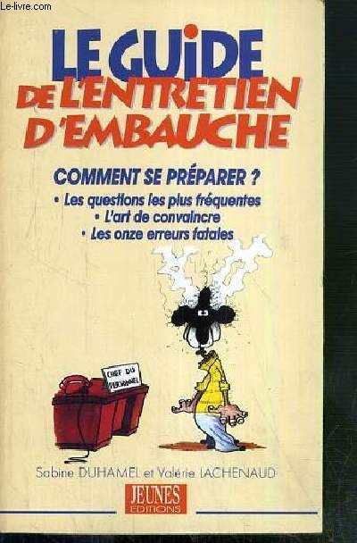 Le guide de l'entretien d'embauche