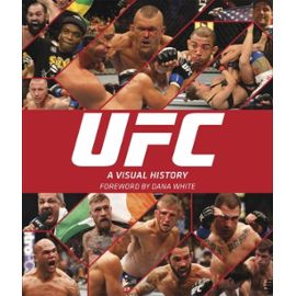 UFC: A Visual History - Bradygames Bradygames