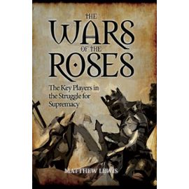 Wars of the Roses - Roy Lewis