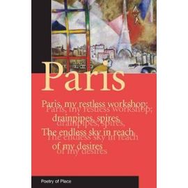 Paris: A Collection of the Poetry of Place Hetty Meyric Hughes Editor