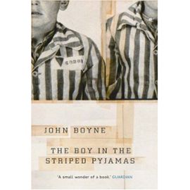 The Boy in the Striped Pyjamas: A Fable