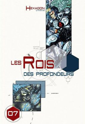 Hexagon Universe 07 Le Rois Des Profondeurs