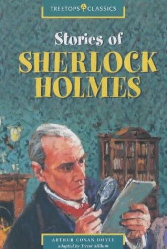 Oxford Reading Tree: Stage 16: Treetops Classics: Sherlock Holmes: Stories Of Sherlock Holmes