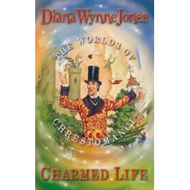 The Chrestomanci Series (1) - Charmed Life - Diana Wynne Jones