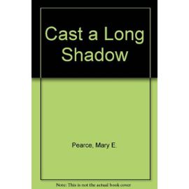Cast a Long Shadow/Largeprint (Ulverscroft Large Print) - Mary Emily Pearce