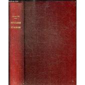 Physiologie Du Mariage Ou Meditations De Philosophie Eclectique Sur Le Bonheur Et Le Malheur Conjugal Etudes Analytiques Oeuvres Completes De H - 