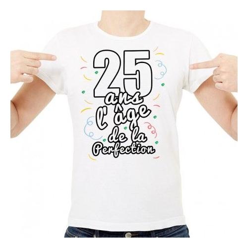 T Shirt Homme Anniversaire 25 Ans L Age De La Perfection Rakuten