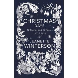 Christmas Days - Jeanette Winterson