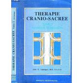 Therapie Cranio Sacree Tome 2 Au Dela De La Dure Mere - 