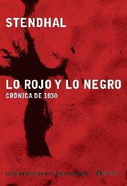 Lo Rojo y lo Negro (cronica de 1830)