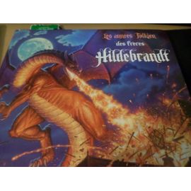 Les Années Tolkien Des Frères Hildebrandt - Gregory Jr Hildebrandt