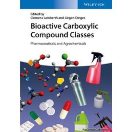 Bioactive Carboxylic Compound Classes - Clemens Lamberth