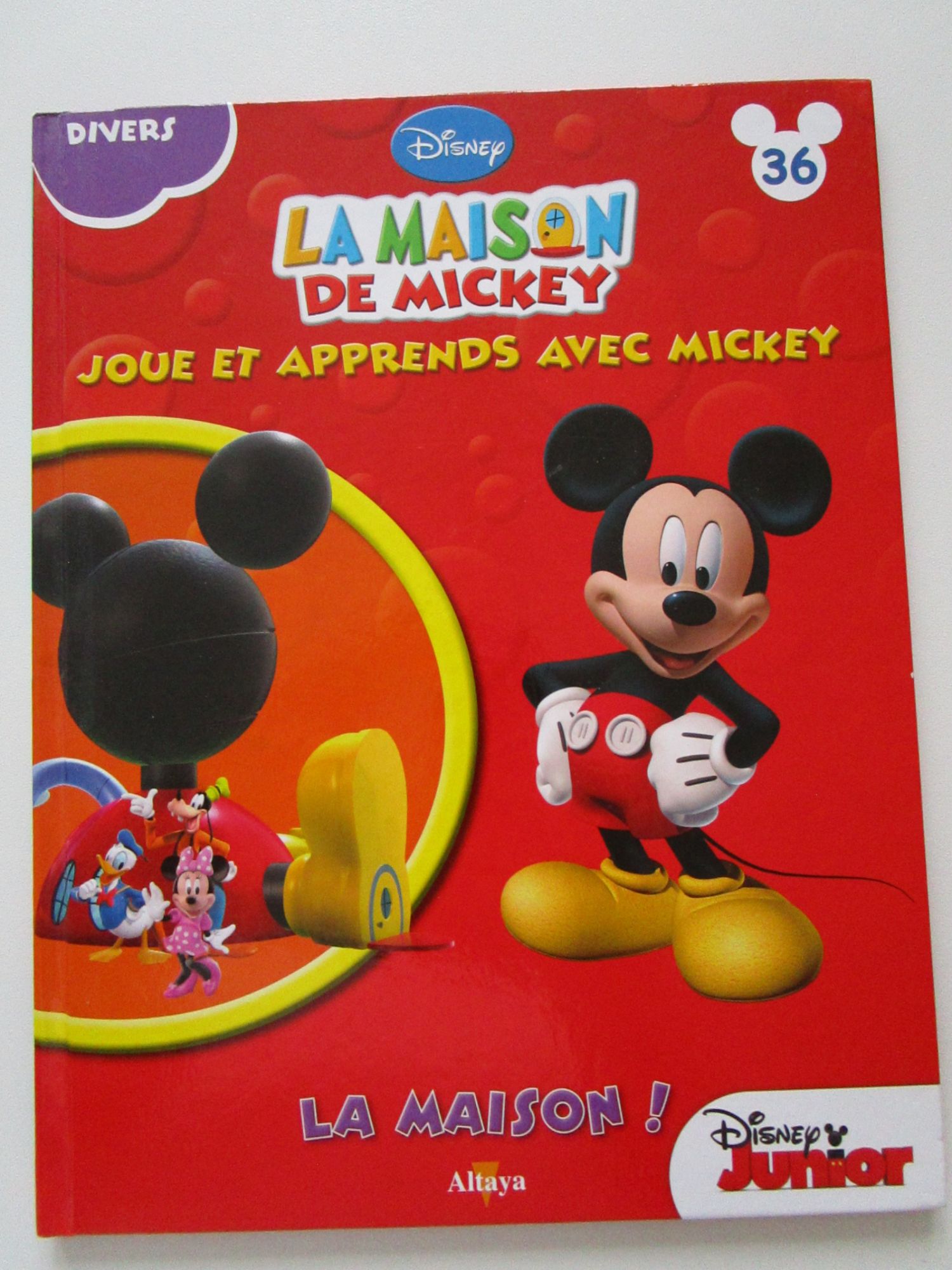 LA MAISON DE MICKEY - LA MAISON !