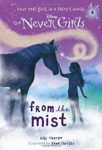 Never Girls #4: From the Mist (Disney: The Never Girls)