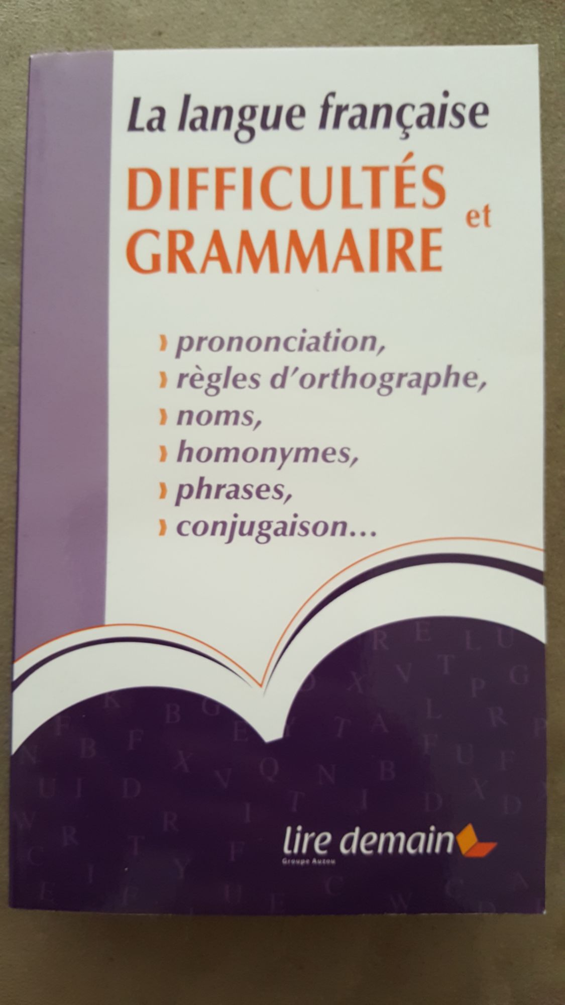 la langue française difficultés et grammaire