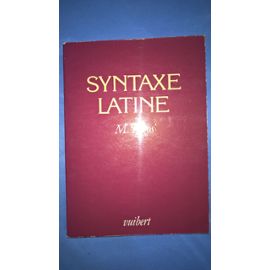 Syntaxe Latine - Marcel Bizos