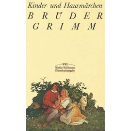Kinder- und Hausmärchen - Brüder Grimm