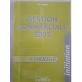 Ciel Gestion Commerciale Version 2003 Corrigé - 