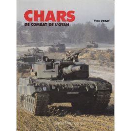 Chars De Combat De L'otan - Yves Debay